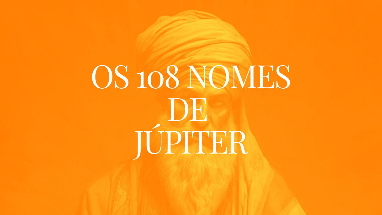 A Importância dos 108 Nomes de Júpiter em Sânscrito para o Ensino de Astrologia